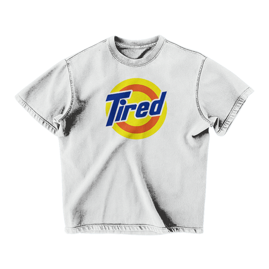 TIRED OVERSIZED T-SHIRT