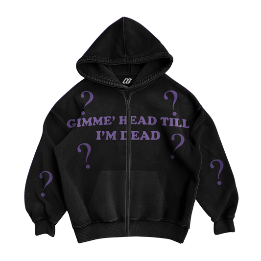GIMME HEAD'? ZIPPER HOODIE