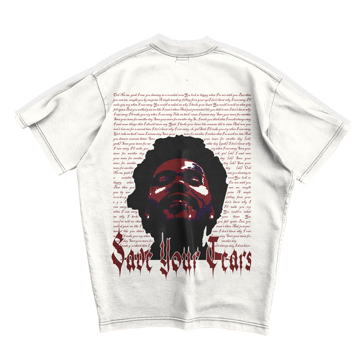 SAVE YOUR TEARS OVERSIZED TSHIRT