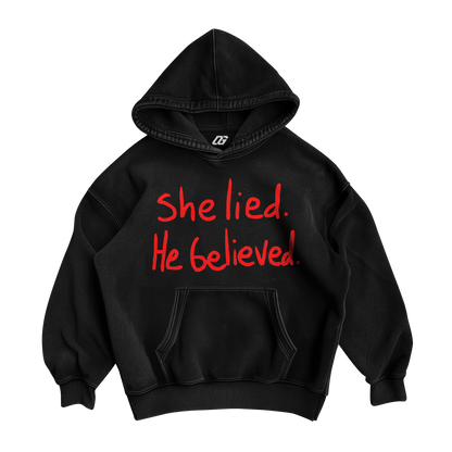 SHE LIED OVERSIZED HOODIE