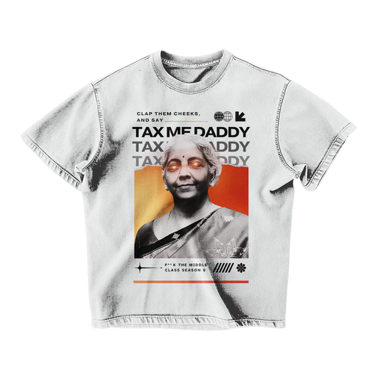 TAX ME DADDY OVERSIZED T-SHIRT